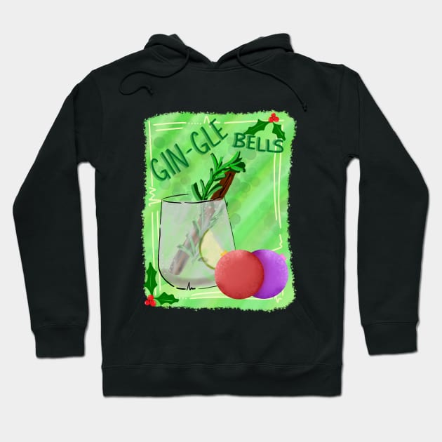 Gin-gle bells fun pun Christmas design Hoodie by CharlieCreates